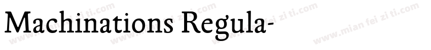Machinations Regula字体转换